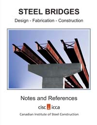 Steel Bridges - Design, Fabrication, Construction 2010