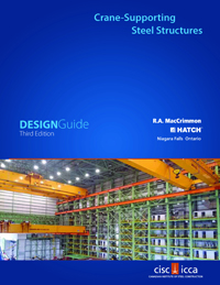 Crane-Supporting Steel Structures: Design Guide (Third Edition)
